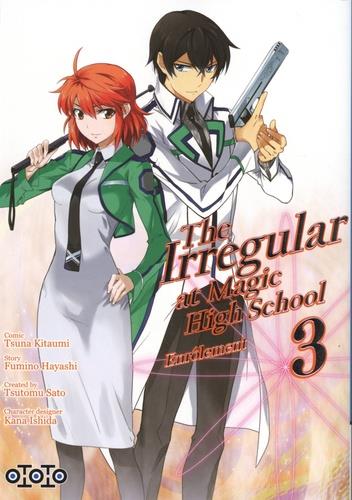 The irregular at Magic High School Tome 3