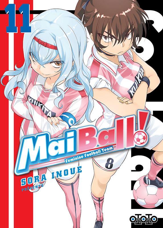 Mai Ball ! feminine football team Tome 11