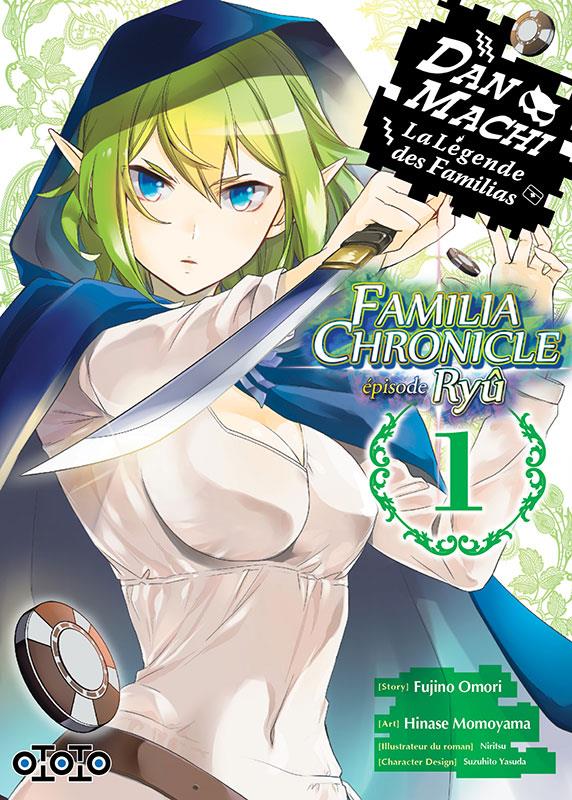 DanMachi : familia chronicle : épisode Ryu Tome 1