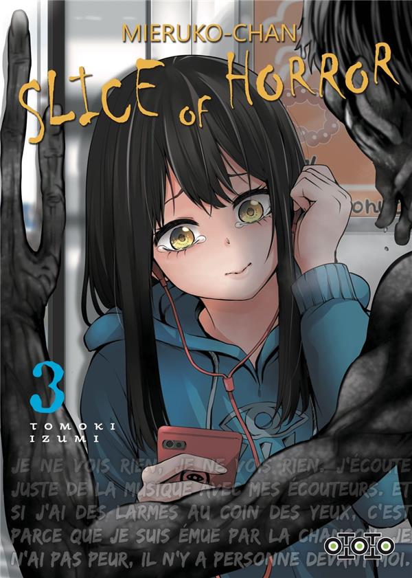 Mieruko-Chan ; slice of horror Tome 3