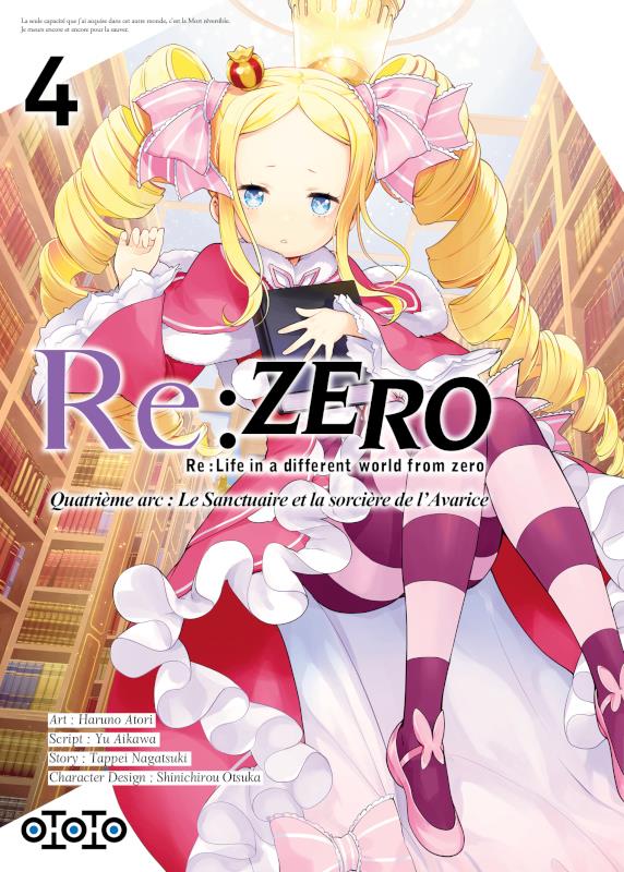 Re : Zero - quatrième arc ; le sanctuaire et la sorcière de l'avarice Tome 4