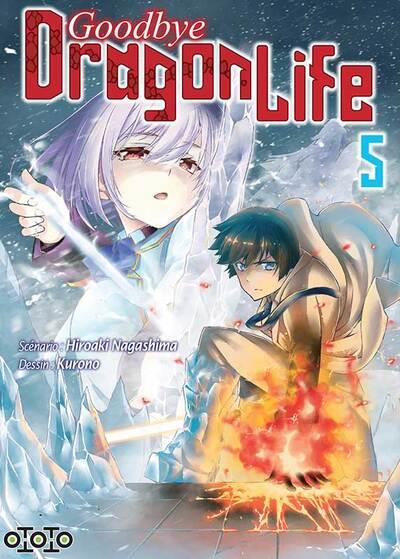 Goodbye dragon life Tome 5