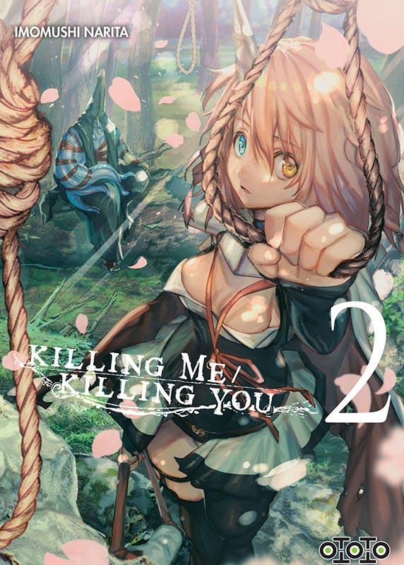 Killing me - killing you Tome 2