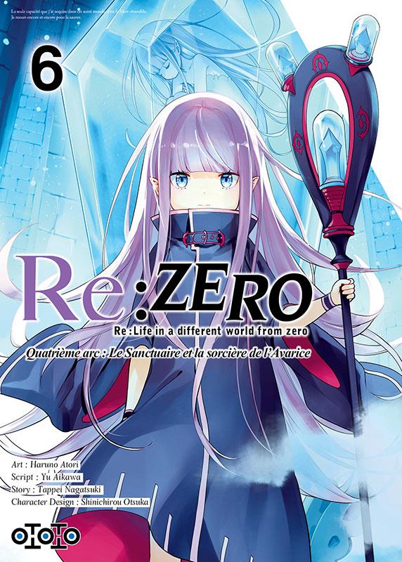 Re : Zero - quatrième arc ; le sanctuaire et la sorcière de l'avarice Tome 6