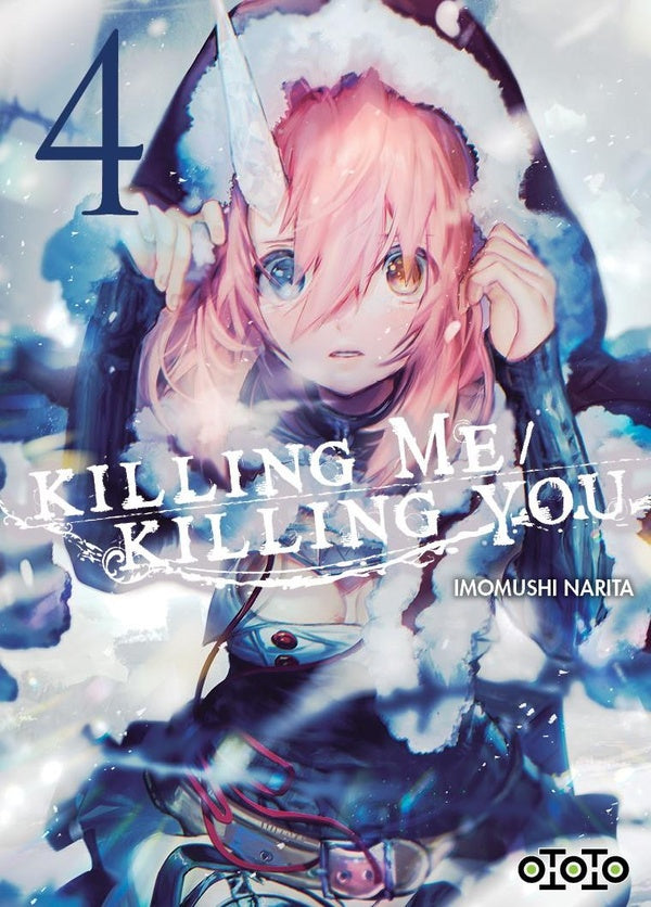 Killing me - killing you Tome 4