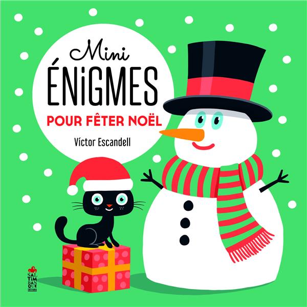 Mini énigmes pour fêter Noëll