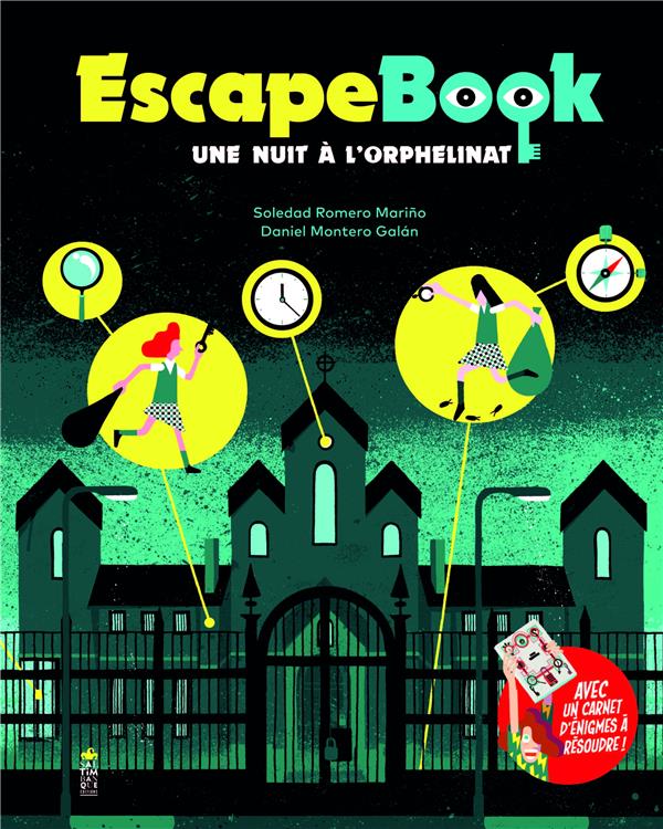 Escape book: une nuit à l'orphelinat