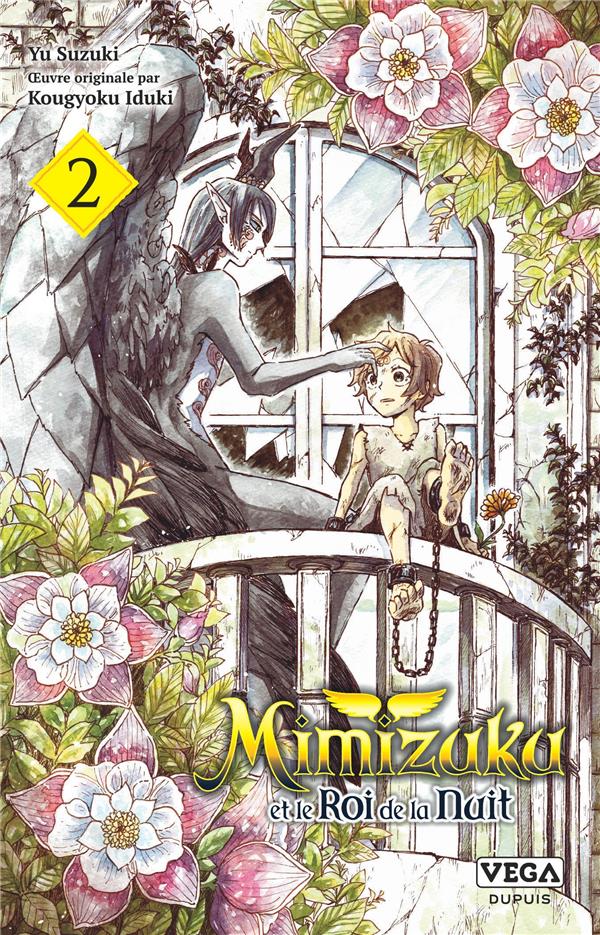 Mimizuku et le roi de la nuit Tome 2