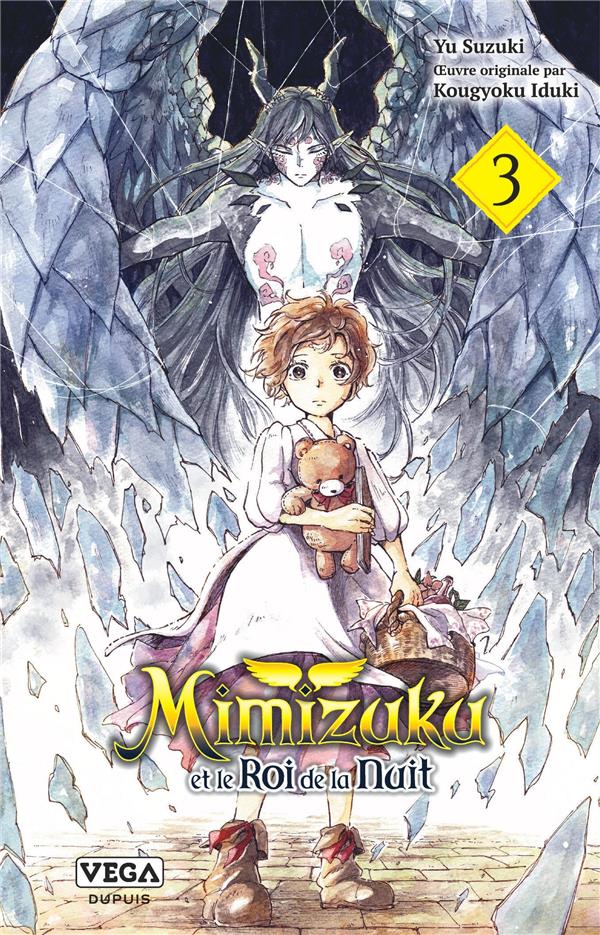 Mimizuku et le roi de la nuit Tome 3