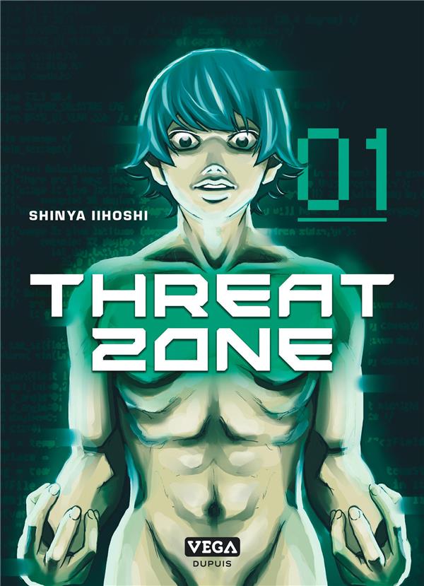 Threat zone Tome 1