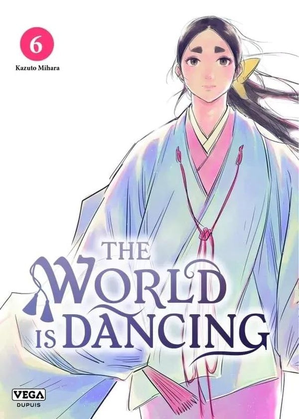 The world is dancing Tome 6