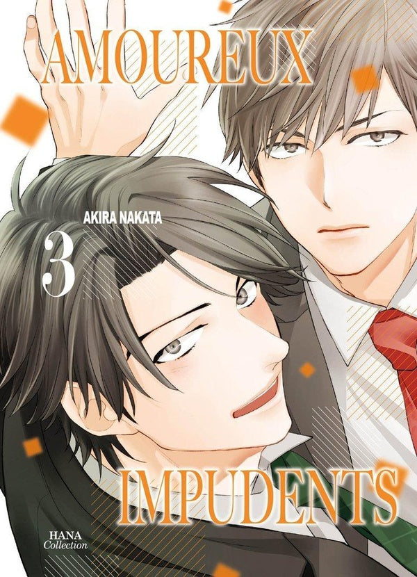 Amoureux Impudents - Tome 03 - Livre (Manga) - Yaoi - Hana Book