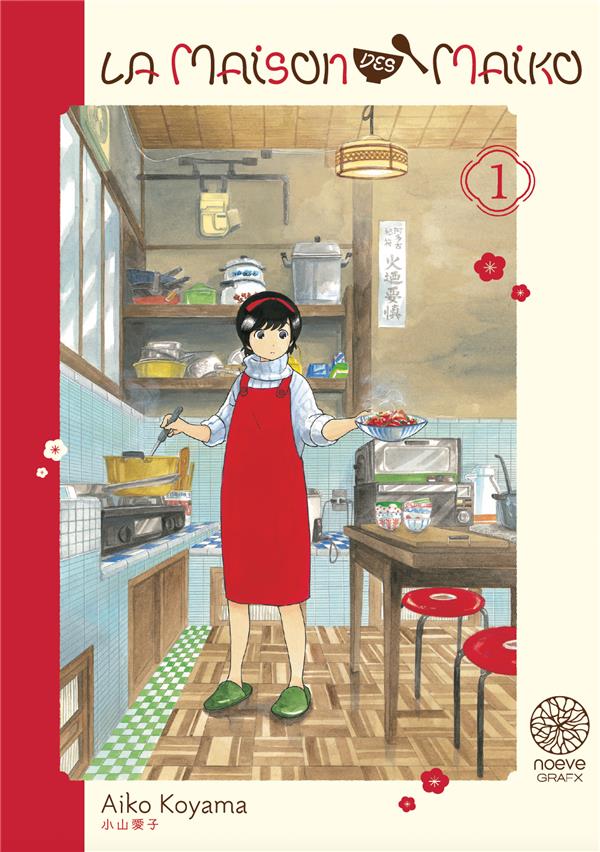 La maison des maiko Tome 1