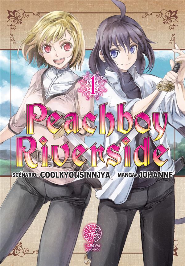 Peach boy riverside Tome 1