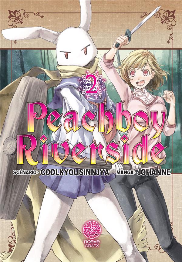 Peach boy riverside Tome 2