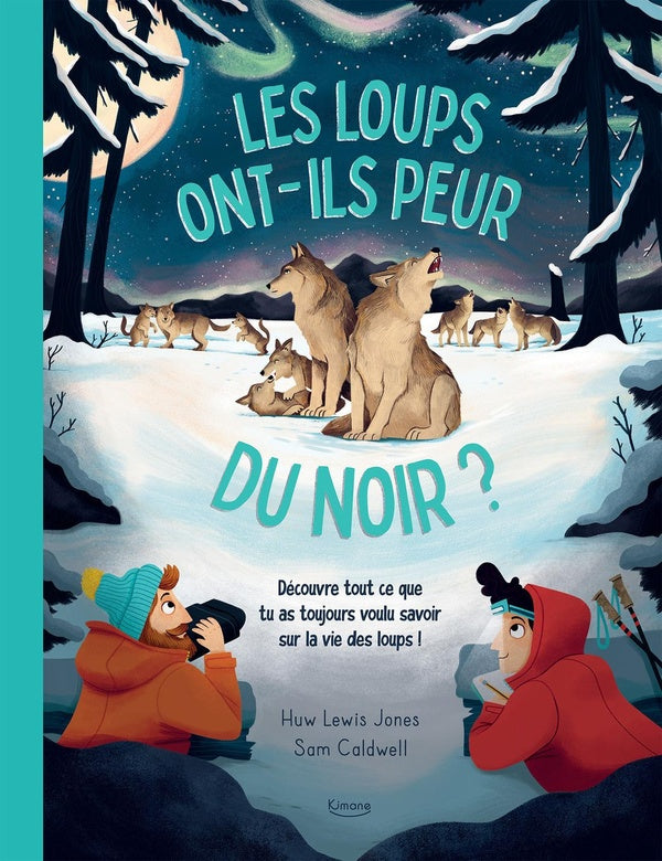 Les loups ont-ils peur du noir ?