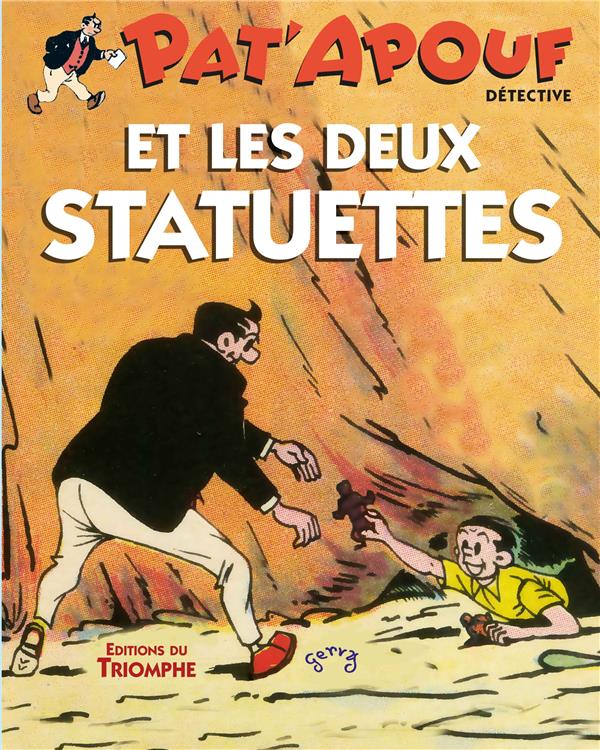 Pat'Apouf détective Tome 18 : Pat'Apouf et les deux statuettes