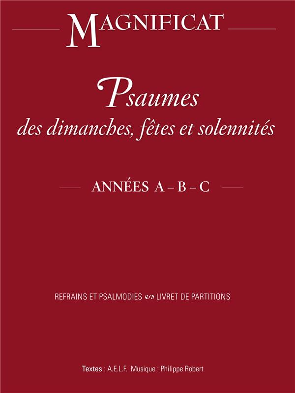 Psaumes des dimanches, fêtes et solennités : années A, B, C