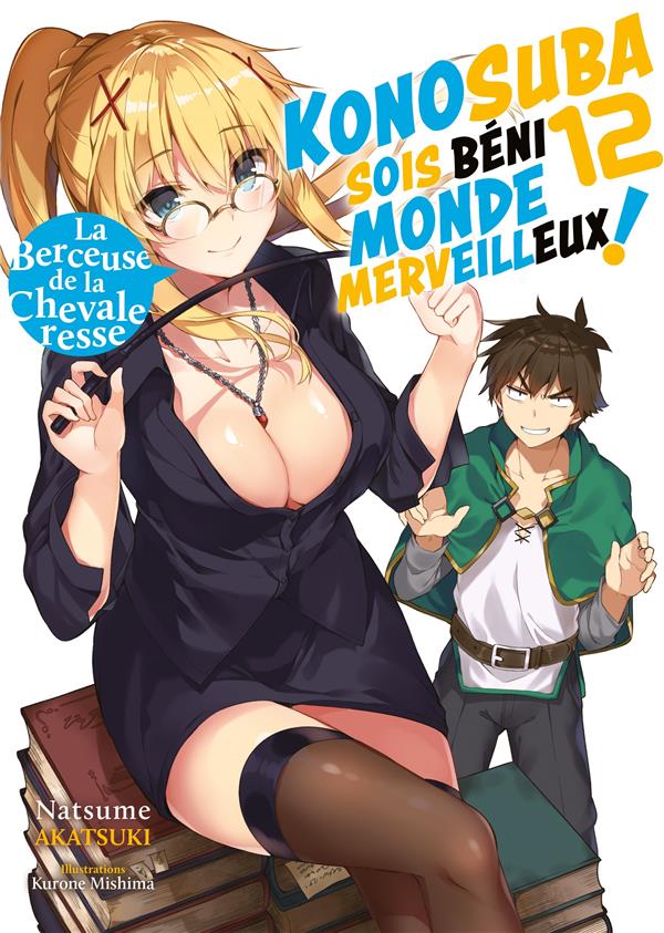 KonoSuba: sois béni monde merveilleux ! Tome 12