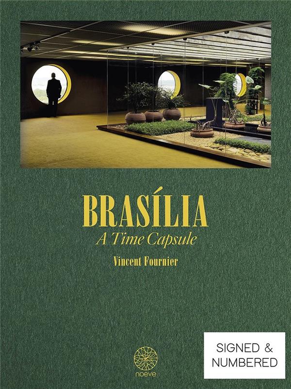 Brasilia ; a time capsule