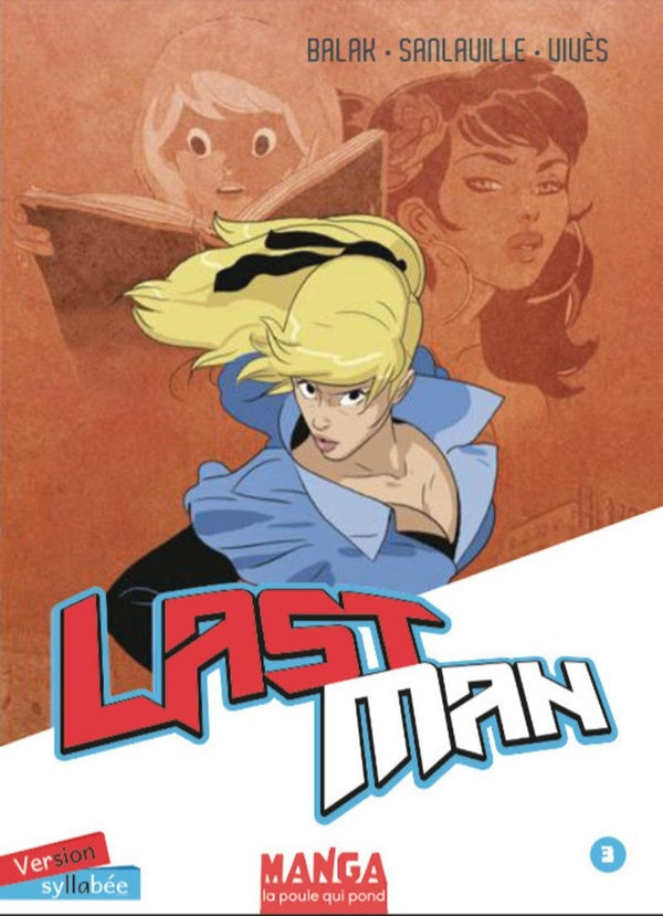 Lastman Tome 3