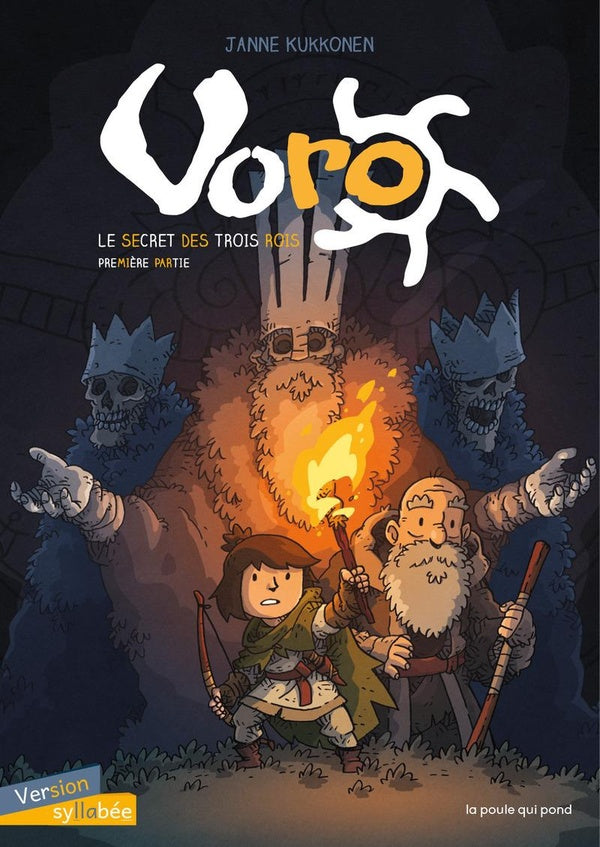 Voro : le secret des trois rois Tome 1