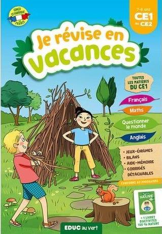 Cahier de vacances : je révise en vacances ; du CE1 au CE2