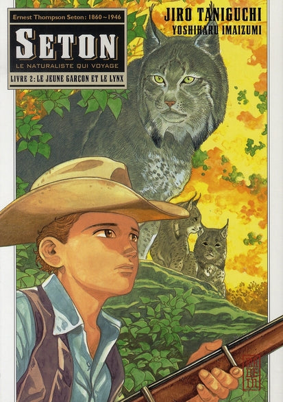 Seton Tome 2 ; le jeune garçon et le lynx