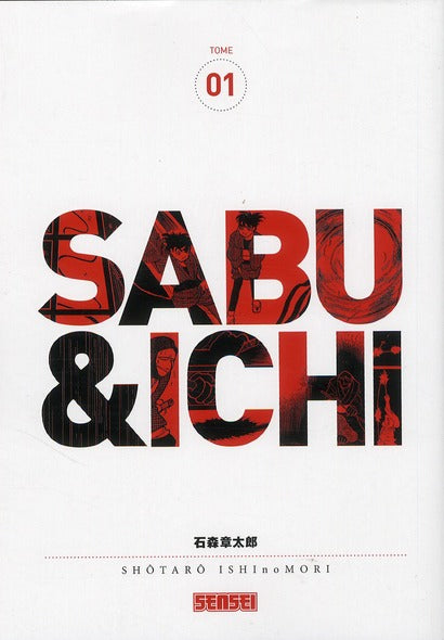 Sabu et Ichi Tome 1