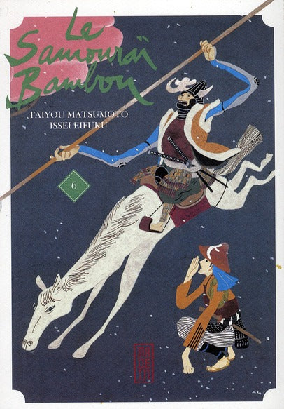 Le samouraï bambou Tome 6