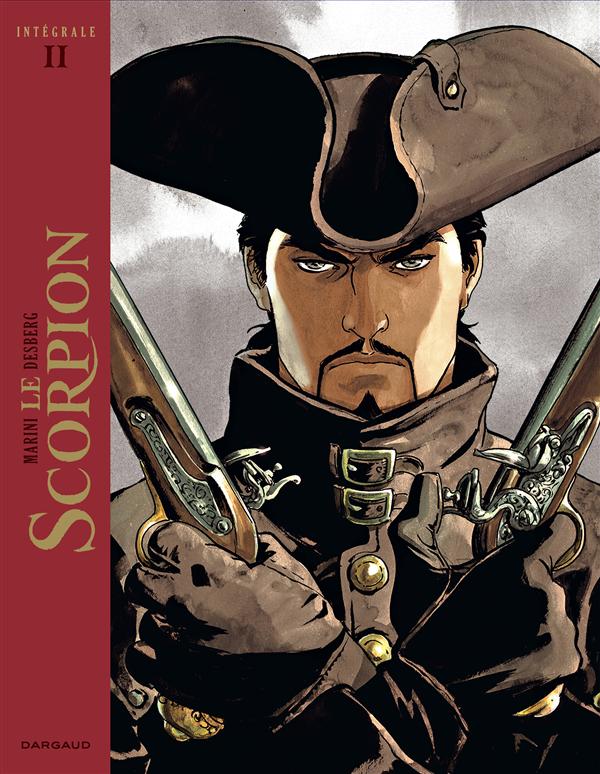 Le scorpion : Intégrale vol.2 : Tomes 6 à 10