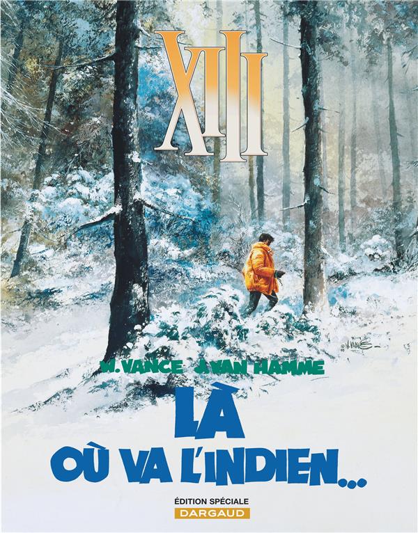 XIII Tome 2 : là où va l'indien...