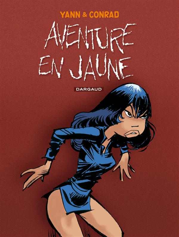 Les Innommables Tome 2 : aventure en jaune