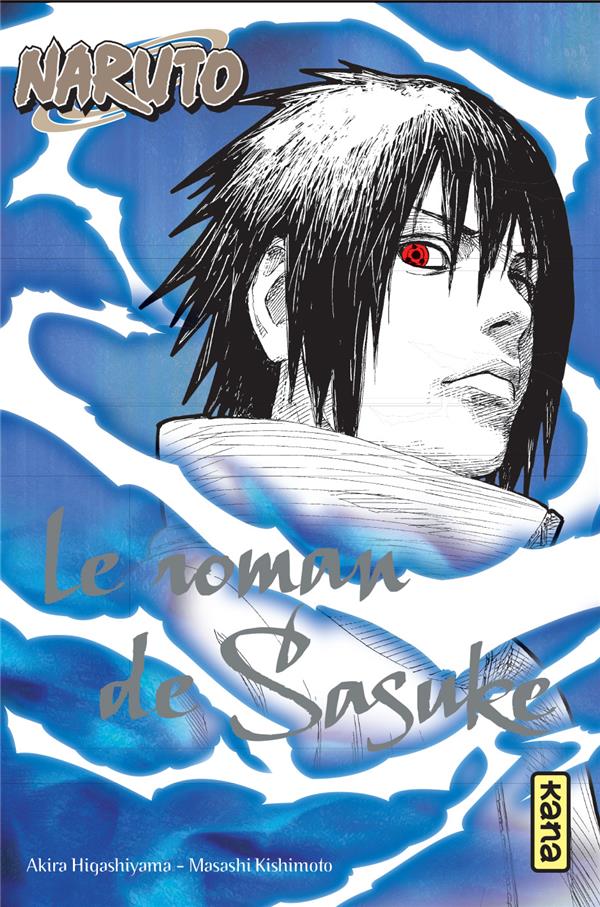 Naruto Tome 2 : le roman de Sasuke