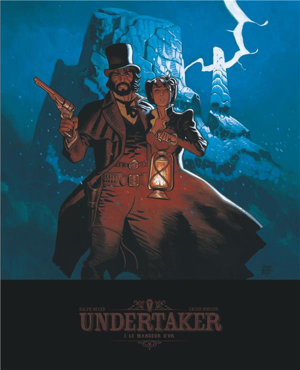 Undertaker Tome 1 : le mangeur d'or