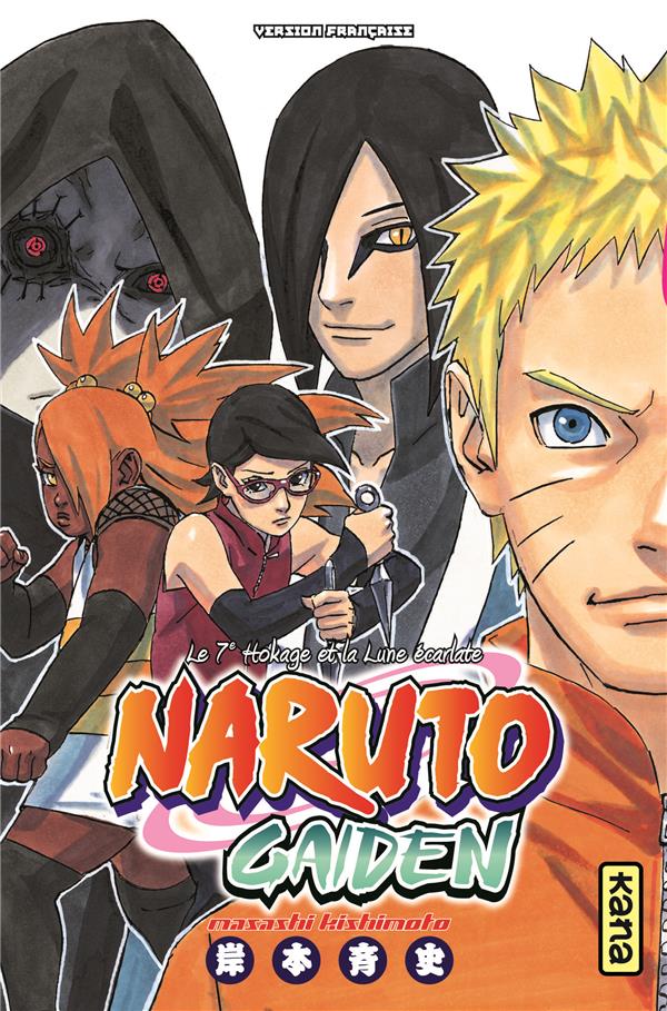 Naruto : Gaiden ; le 7e Hokage et la lune écarlate