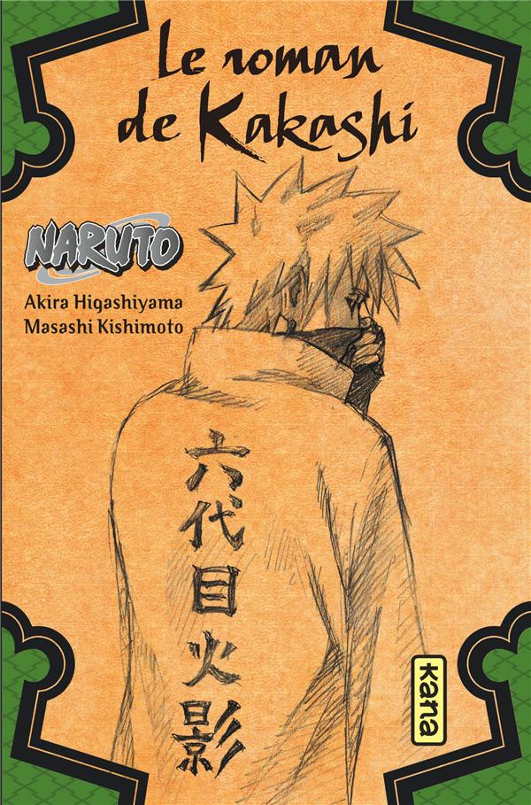 Naruto Tome 3 : le roman de Kakashi