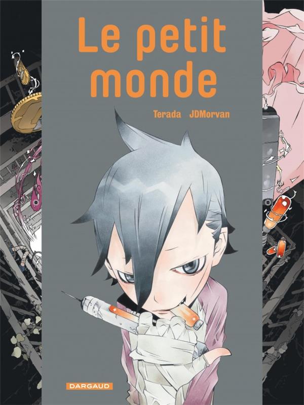 Le petit monde : Intégrale Tomes 1 à 3