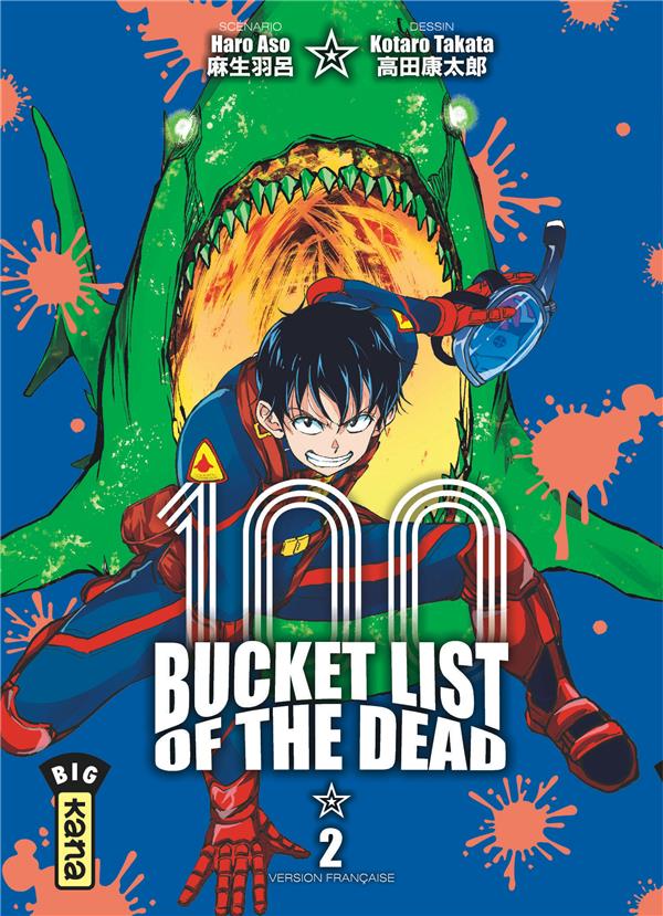 Bucket list of the dead Tome 2