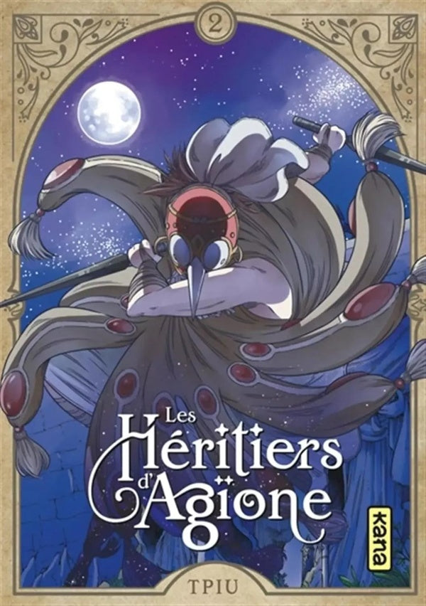 Les héritiers d'Agïone Tome 2