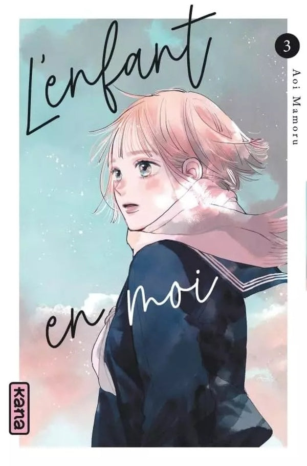 L'enfant en moi Tome 3