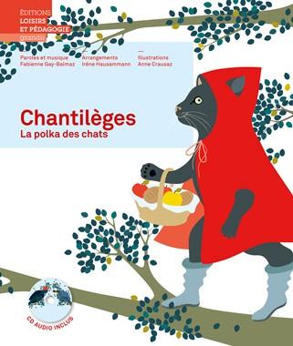 Chantilèges ; la polka des chats