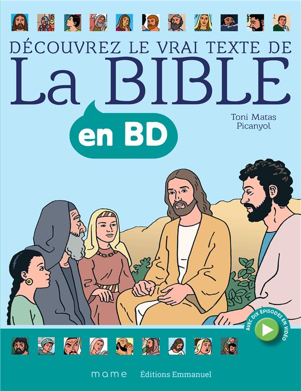 Découvrez le vrai texte de la Bible en BD