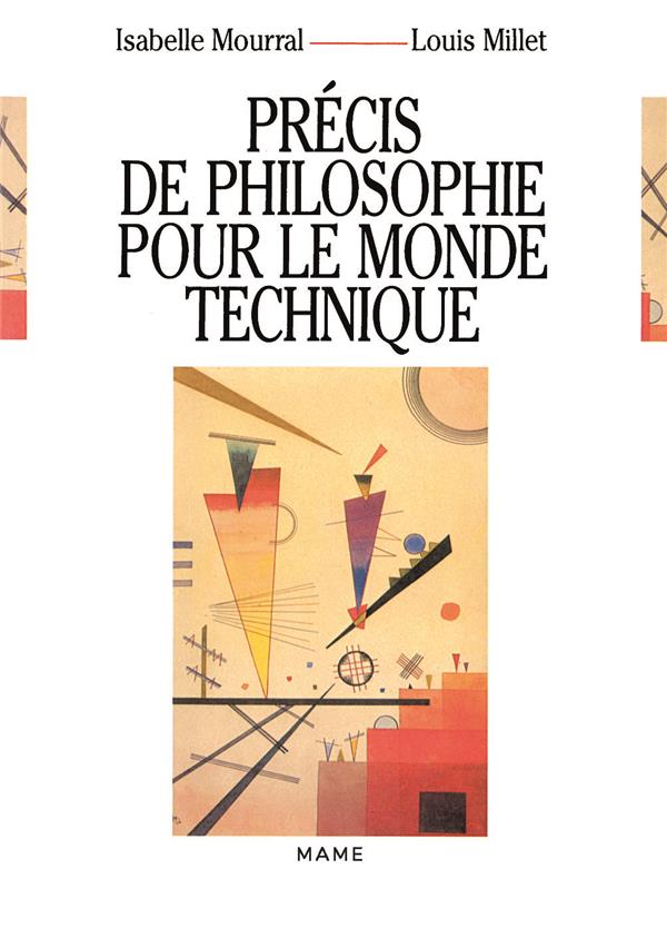 Precis philosophique pour le monde technique