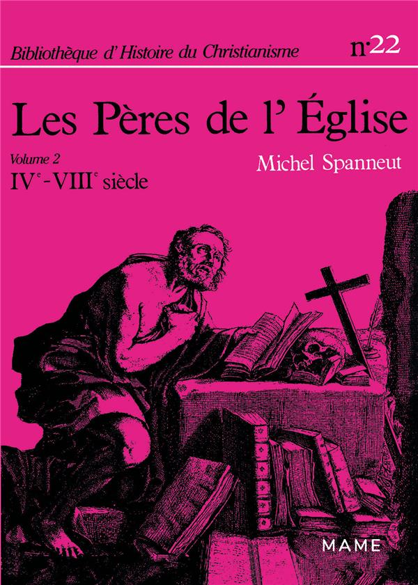 Les peres de l'eglise ive-viiie