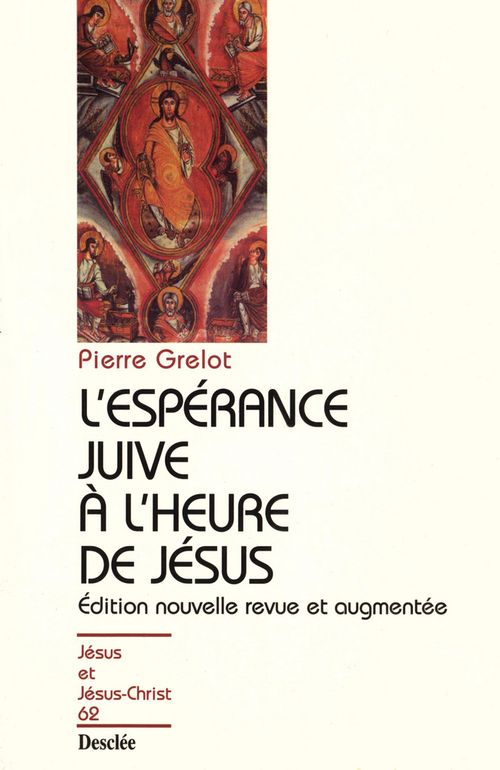 L'espérance juive à l'heure de Jésus