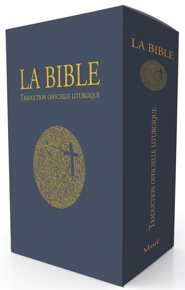 La bible ; traduction officielle liturgique