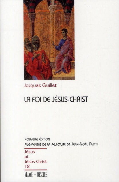 La foi de Jésus Christ