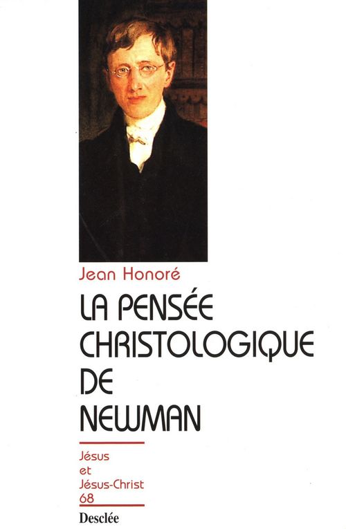 La pensée christologique de Newman