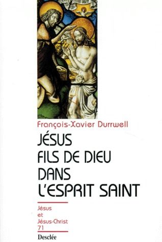 Jésus fils de dieu dans l'esprit saint